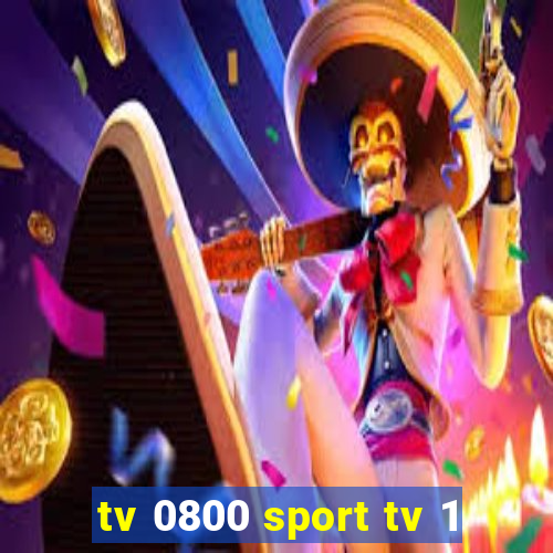 tv 0800 sport tv 1